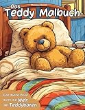 Das Teddy Malbuch: Eine bunte Reise durch die Welt der Teddybären