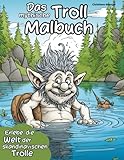 Das mythische Troll Malbuch: Erlebe die magische Welt der skandinavischen Trolle